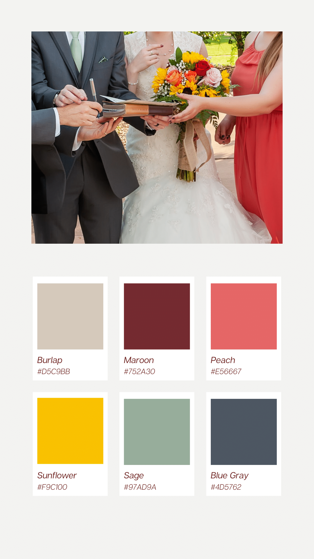 View of a bride and groom signing their marriage license. Underneath are 6 color chips from their wedding palette: Burlap, maroon, peach, sunflower, sage, and blue gray.